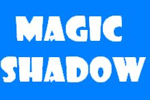 Magic Shadow